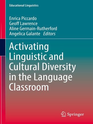 cover image of Activating Linguistic and Cultural Diversity in the Language Classroom